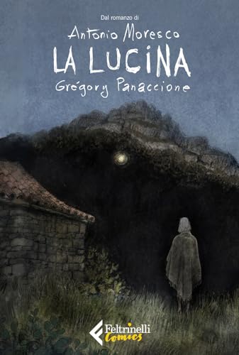 La lucina (Feltrinelli Comics)