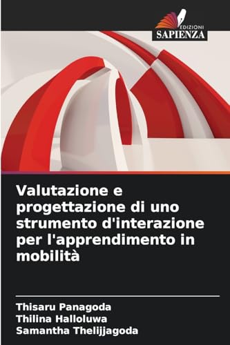 Valutazione e progettazione di uno strumento d'interazione per l'apprendimento in mobilità: DE von Edizioni Sapienza
