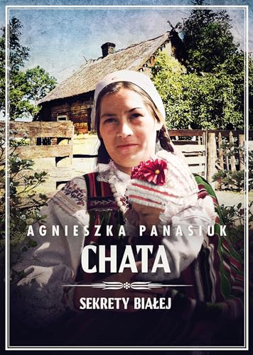 Sekrety Białej (3) (Sekrety Białej. Chata, Band 3) von Szara Godzina