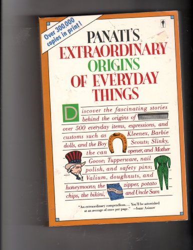Extraordinary Origins of Everyday Things