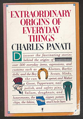 Panati's Extraordinary Origins of Everyday Things