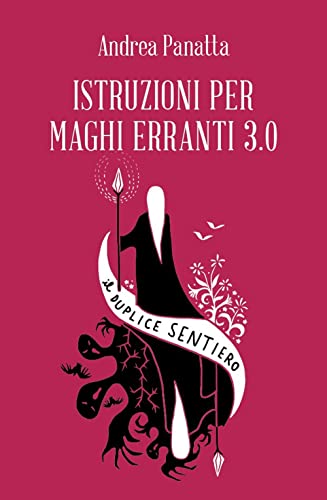 Istruzioni per maghi erranti 3.0. Il duplice sentiero (Amuleti)