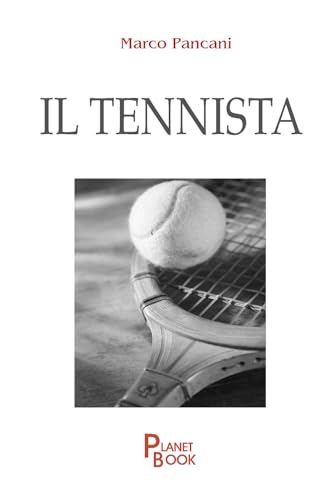 Il tennista Il tennista von Planet Book