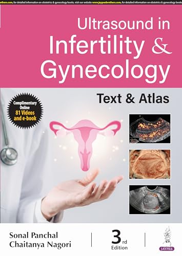 Ultrasound in Infertility & Gynecology: Text & Atlas von Jaypee Brothers Medical Publishers