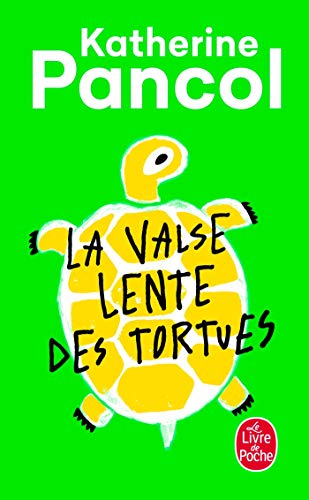La valse lente des tortues von Le Livre de Poche