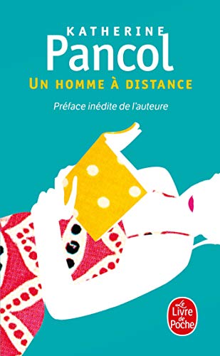 Un Homme À Distance (Le Livre de Poche) von Livre de Poche