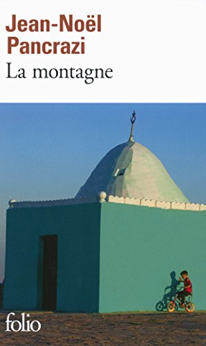 La montagne: Récit