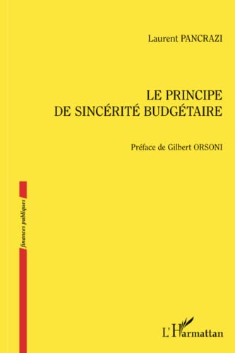 Le principe de sincérité budgétaire