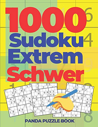 1000 Sudoku Extrem Schwer: Logikspiele Für Erwachsene 1000 Sudoku Extrem Schwer: Logikspiele Für Erwachsene