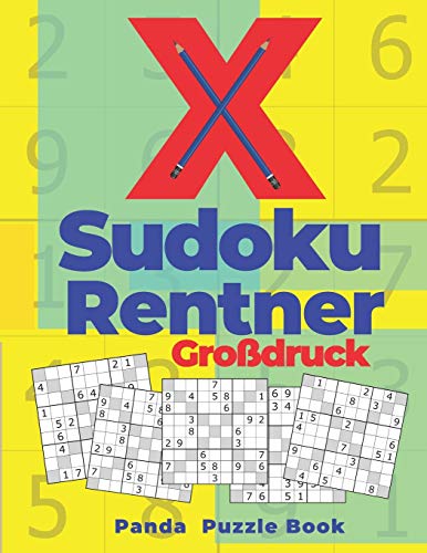X Sudoku Rentner Großdruck: Sudoku Irregular - Rätselbuch In Großdruck X Sudoku Rentner Großdruck: Sudoku Irregular - Rätselbuch In Großdruck