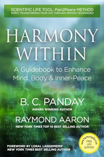 Harmony Within: A Guidebook to Enhance Mind, Body & Inner-Peace Harmony Within: A Guidebook to Enhance Mind, Body & Inner-Peace von 10-10-10 Publishing