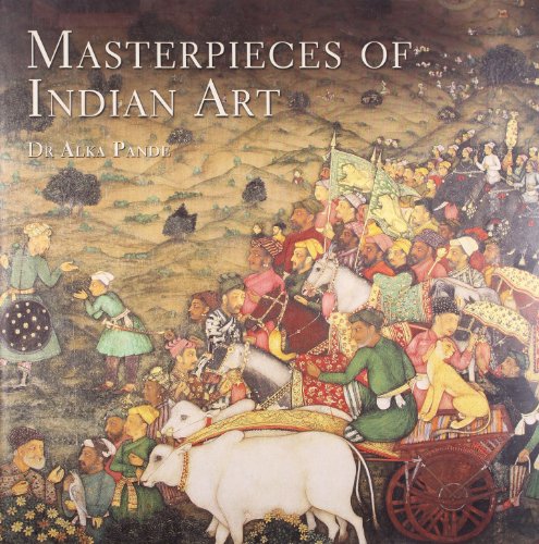 Masterpieces of Indian Art Masterpieces of Indian Art
