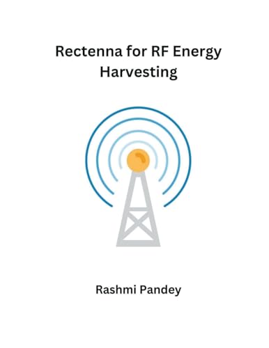 Rectenna for RF Energy Harvesting von MOHAMMED ABDUL SATTAR