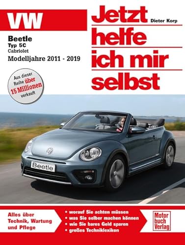VW Beetle Cabriolet 5C bis 2019 (Jetzt helfe ich mir selbst) von Motorbuch