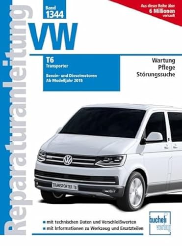 VW T6: Benzin- und Dieselmotoren ab Modelljahr 2015 von Bucheli Verlags AG