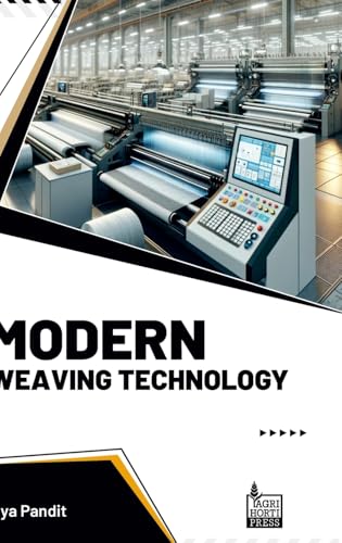Modern Weaving Technology Modern Weaving Technology von Agri Horti Press
