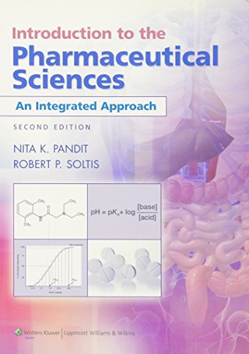 Introduction to the Pharmaceutical Sciences: An Integrated Approach von LWW
