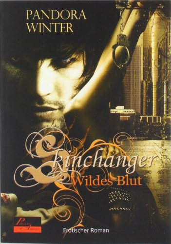 Skinchanger: Wildes Blut