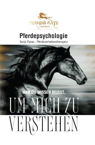 Pferdepsychologie - Teil 1: Was Du wissen musst, um mich zu verstehen von epubli
