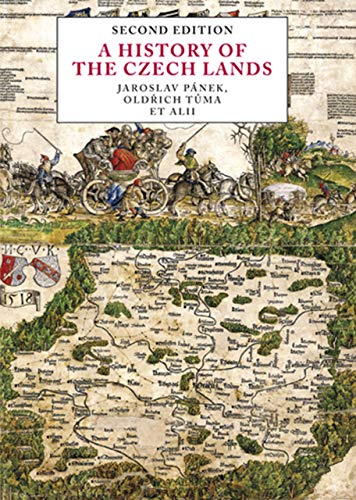 A History of the Czech Lands - Second Edition; . A History of the Czech Lands - Second Edition; . von University of Chicago Press