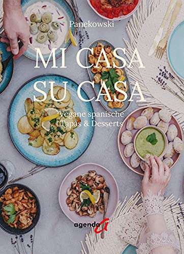 Mi Casa Su Casa: Vegane spanische Tapas & Desserts von agenda Münster