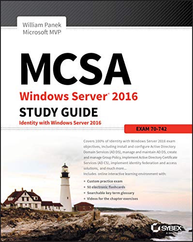 MCSA Windows Server 2016: Exam 70-742 von Sybex