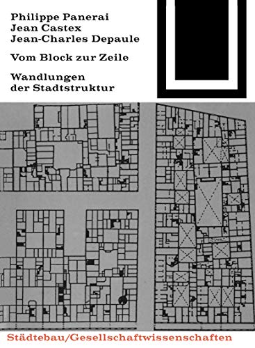 Vom Block zur Zeile (Bauwelt Fundamente, 66) von Birkhuser Verlag GmbH