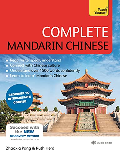 Complete Mandarin Chinese (Learn Mandarin Chinese with Teach Yourself): Beginner to Intermediate Course: (Book and audio support) von Teach Yourself