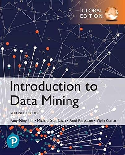 Introduction to Data Mining: Global Edition