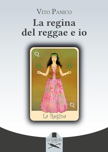 La regina del reggae e io (Montparnasse) von Les Flâneurs Edizioni