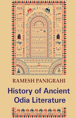 History of Ancient Odia Literature History of Ancient Odia Literature von BLACK EAGLE BOOKS