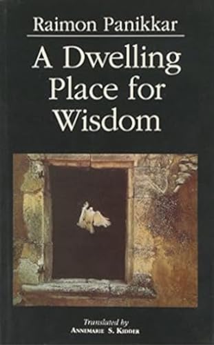 A Dwelling Place for Wisdom