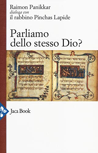 Parliamo dello stesso Dio? von Jaca Book