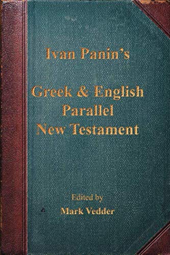 Ivan Panin's Greek & English Parallel New Testament von New England Bible Sales