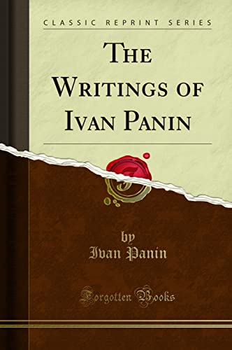The Writings of Ivan Panin (Classic Reprint)
