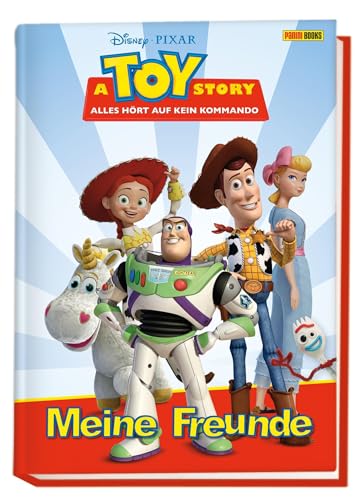 A Toy Story: Alles hört auf kein Kommando: Meine Freunde: Freundebuch von Panini