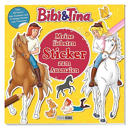 Bibi & Tina: Meine liebsten Sticker zum Ausmalen: Über 100 Sticker zum Ausmalen und 16 farbige Szenen zum Verzieren!