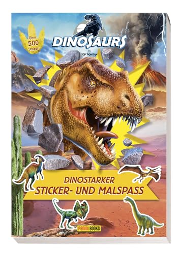 Dinosaurs by P.D. Moreno: Dinostarker Sticker- und Malspaß: Sticker- und Malblock