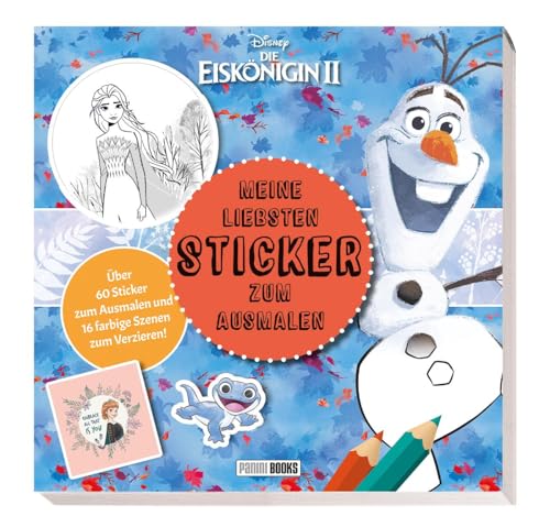 Disney Die Eiskönigin 2: Meine liebsten Sticker zum Ausmalen: Über 60 Sticker zum Anmalen und 16 farbige Szenen zum Verzieren! von Panini