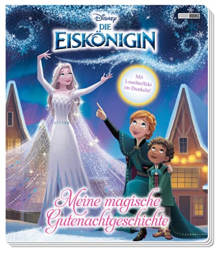 Disney Die Eiskönigin: Meine magische Gutenachtgeschichte: Pappbilderbuch mit Glow-in-the-Dark-Effekten auf jeder Seite Disney Die Eiskönigin: Meine magische Gutenachtgeschichte: Pappbilderbuch mit Glow-in-the-Dark-Effekten auf jeder Seite