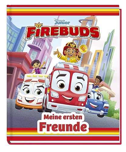Disney Junior Firebuds: Meine ersten Freunde: Kindergartenfreundebuch mit wattiertem Cover von Panini Verlags GmbH