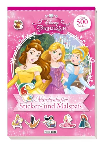 Disney Prinzessin: Märchenhafter Sticker- und Malspaß: über 500 Sticker