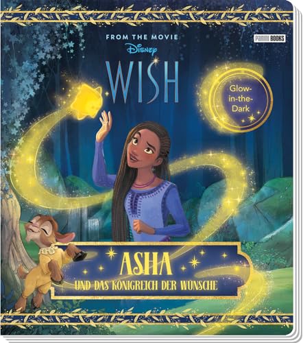 Disney Wish: Asha und das Königreich der Wünsche: Pappbilderbuch mit Glow-in-the-Dark-Effekten auf jeder Seite