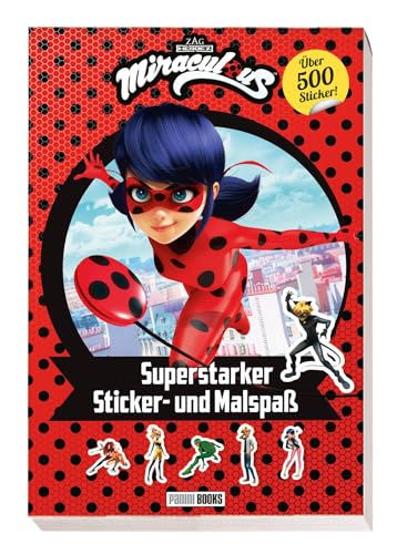 Miraculous: Superstarker Sticker- und Malspaß: über 500 Sticker