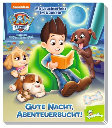 PAW Patrol: Gute Nacht, Abenteuerbucht!: Pappbilderbuch mit Leuchteffekt im Dunkeln