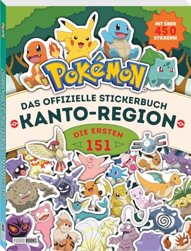 Pokémon: Das offizielle Stickerbuch Kanto-Region - Die ersten 151: Buch mit 52 Lexika-Seiten und über 450 Stickern! von Panini Verlags GmbH