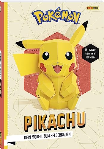 Pokémon: Pikachu - Dein Modell zum Selberbauen: Bastelset Pikachu mit vorgestanzten Bastelbögen und Schritt-für-Schritt-Anleitung