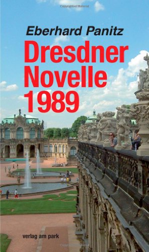 Dresdner Novelle 1989 (Verlag am Park)