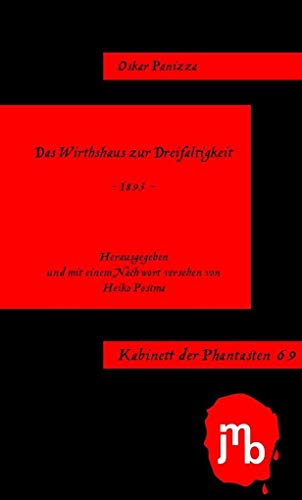 Das Wirthshaus zur Dreifaltigkeit (Kabinett der Phantasten) von JMB Verlag Jens Bolm
