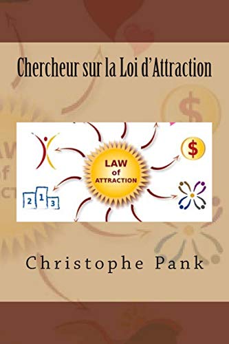 Chercheur sur la Loi d'Attraction von Createspace Independent Publishing Platform